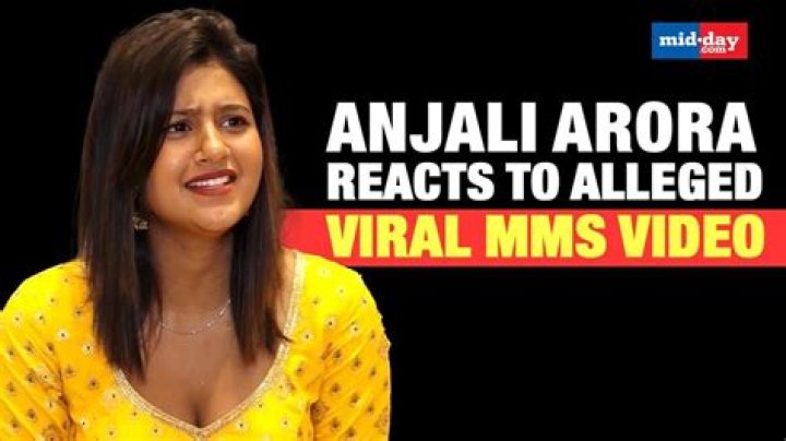 Anjali Arora Viral MMS Video: A Deep Dive into the Controversy
