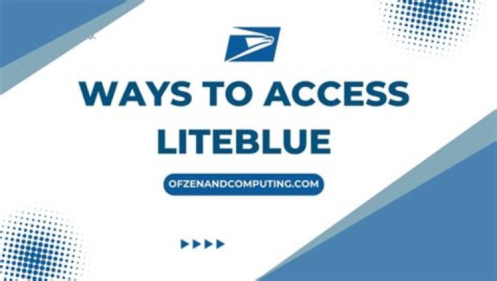Easy Access to USPS LiteBlue: Your Comprehensive Guide