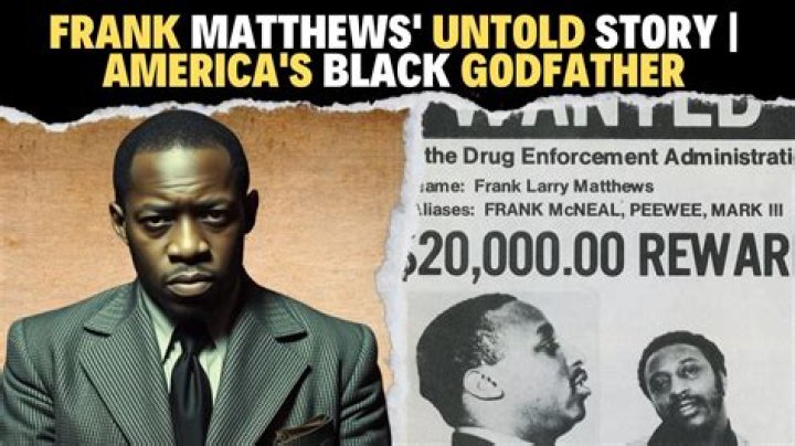Frank Matthews: The Untold Story of a Drug Kingpin