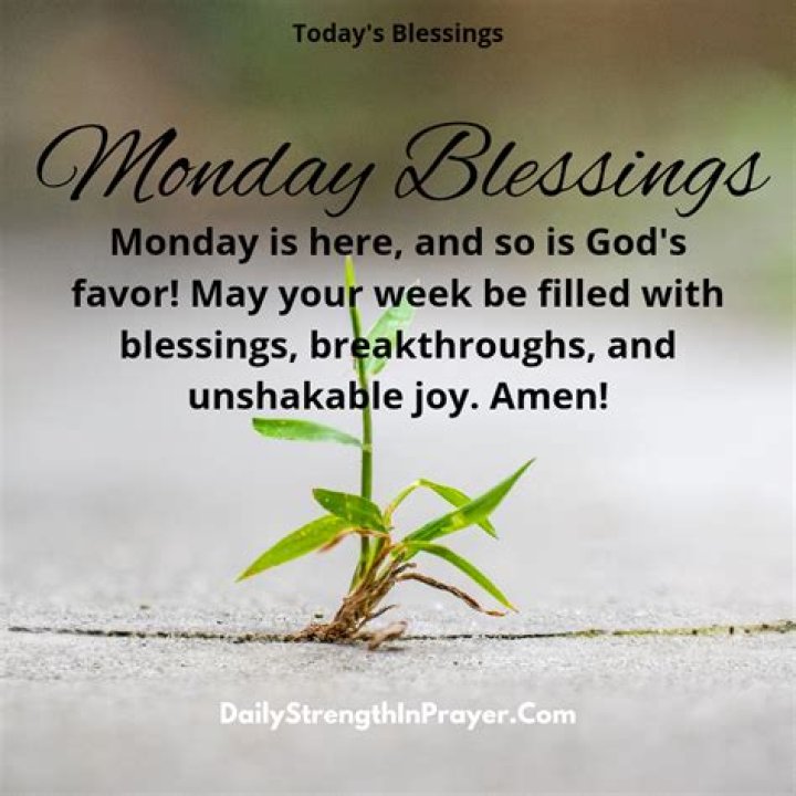 Good Morning Blessings Happy Monday: Start Your Week with Positivity