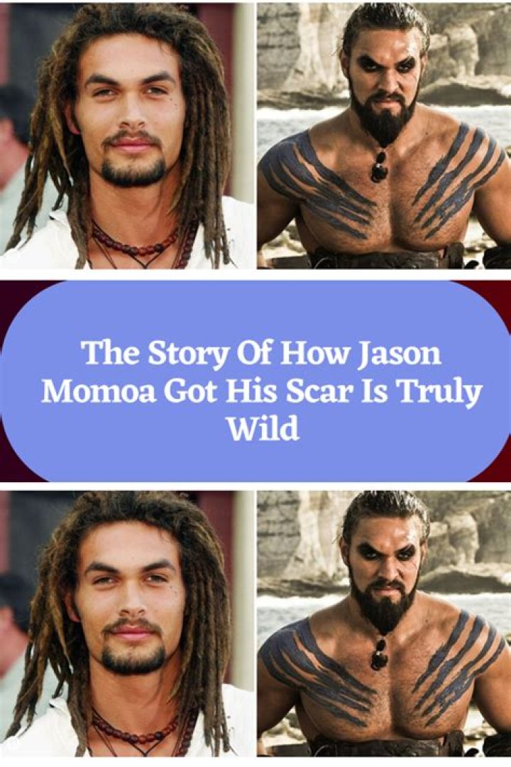 Jason Momoa's Scar: The Story Behind the Iconic Mark