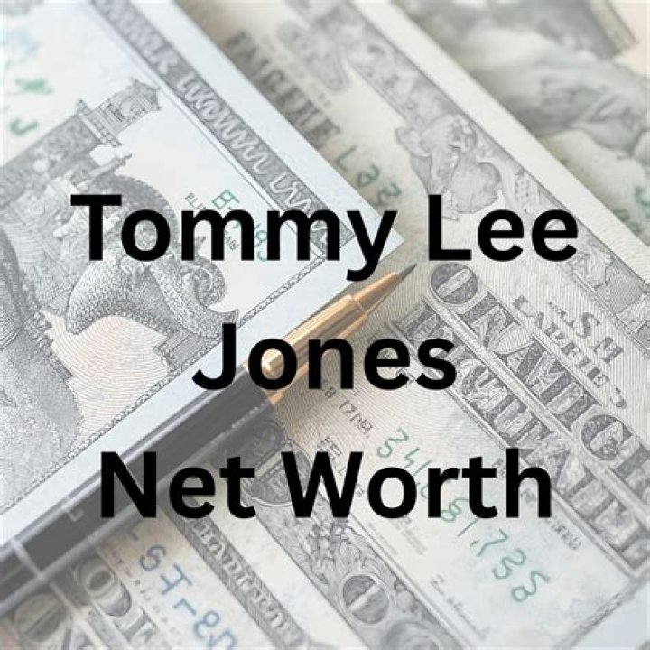 Tommy Lee Jones Net Worth: A Comprehensive Look at the Hollywood Icon's Wealth