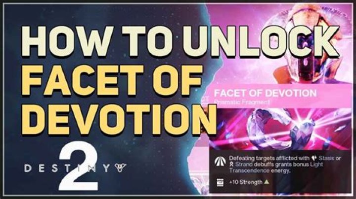 Ultimate Guide to Facet of Devotion in Destiny 2: Unlock Its Power