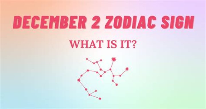 Understanding the December 2 Zodiac: Traits, Compatibility, and More