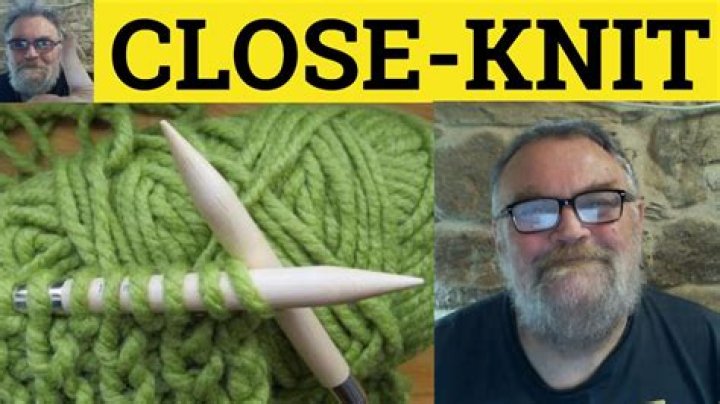 Understanding the Meaning of a Closely Knit Family