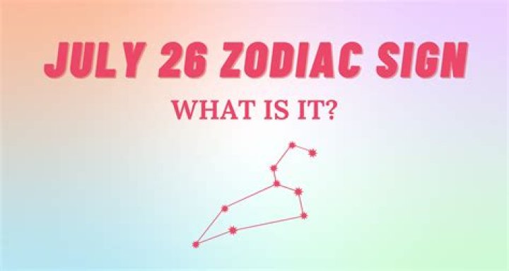 Understanding the Star Sign for July 26: A Deep Dive into Leo Traits