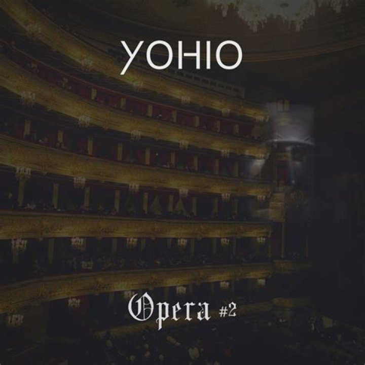 Unveiling the Magic of "Opera #2" by Yohio: Lyrics, Meaning, and Insights