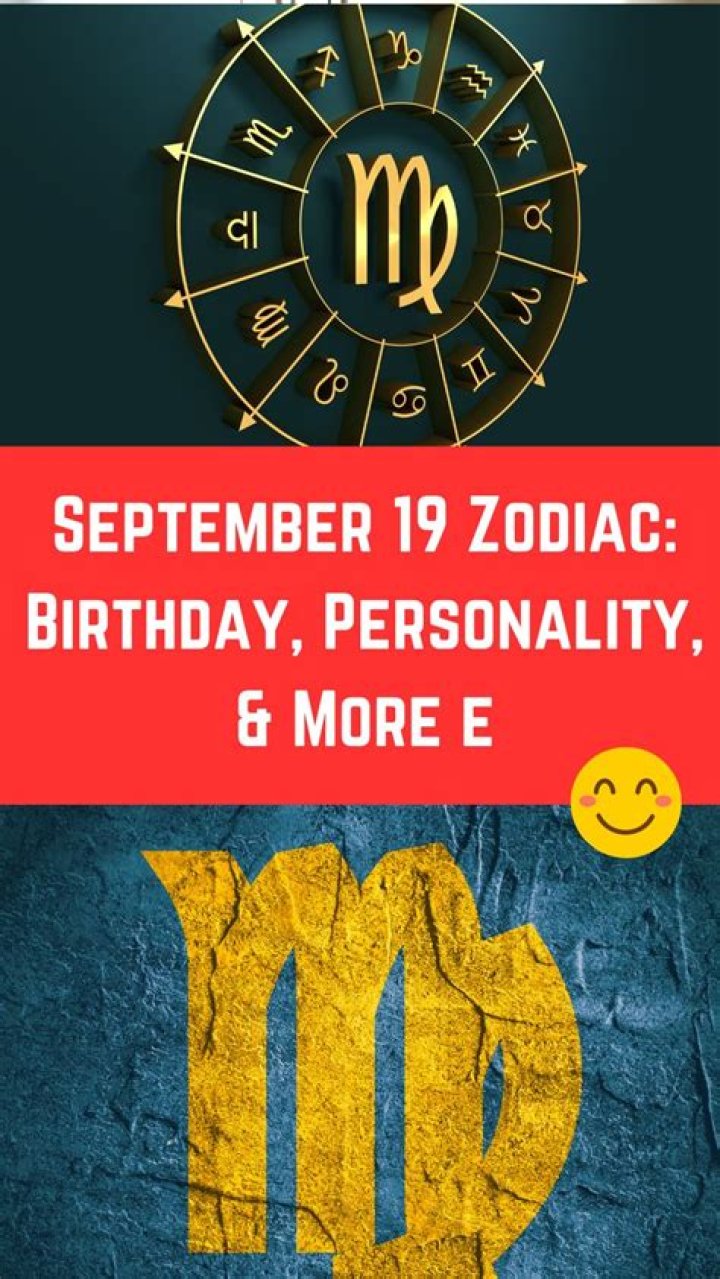 Zodiac of September 19: Exploring the Traits and Characteristics